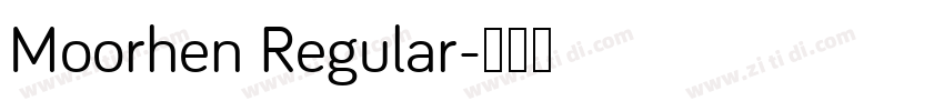 Moorhen Regular字体转换